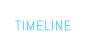 TIMELINE