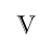 V