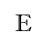 E