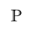 P