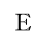E